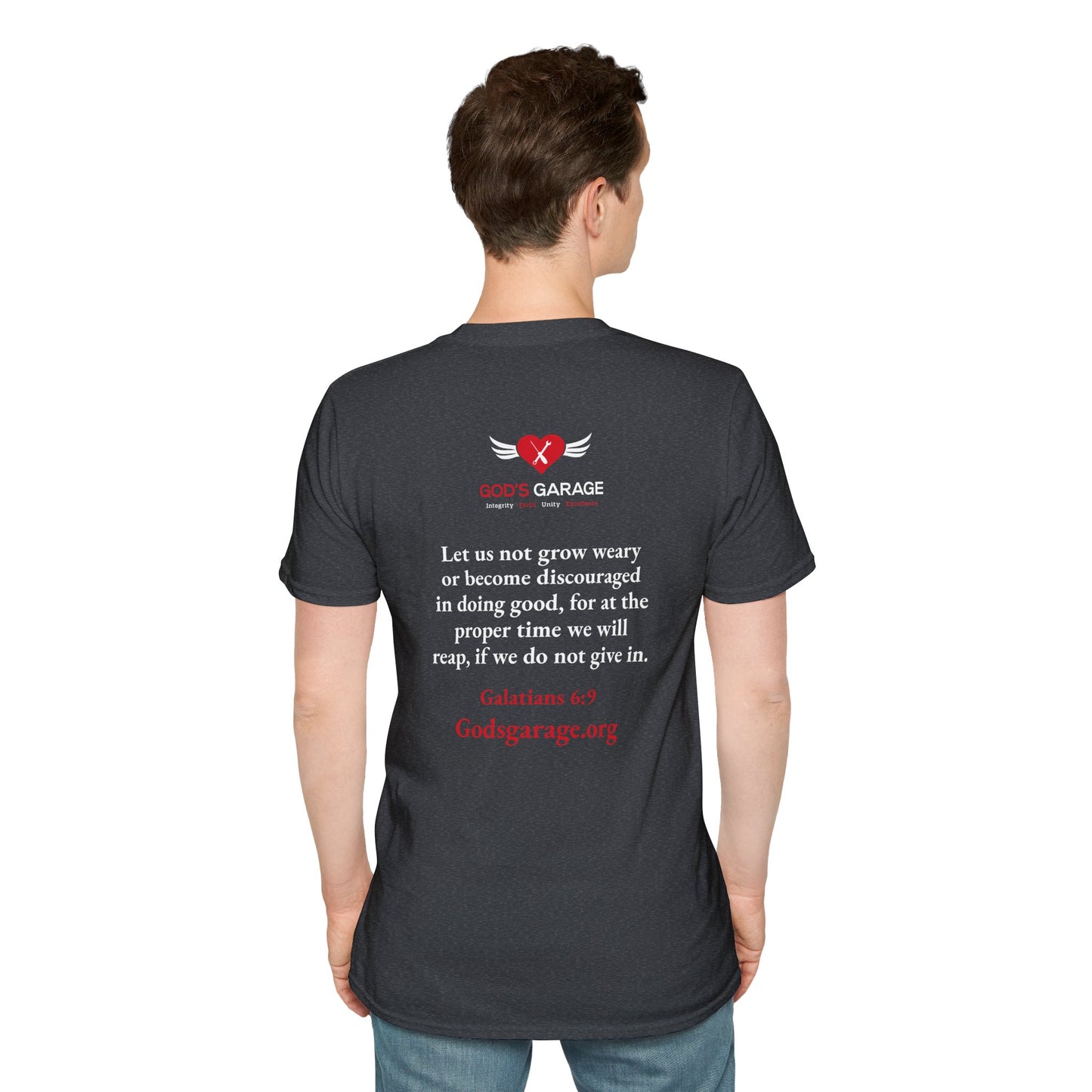 Unisex T-Shirt | Galatians 6:9
