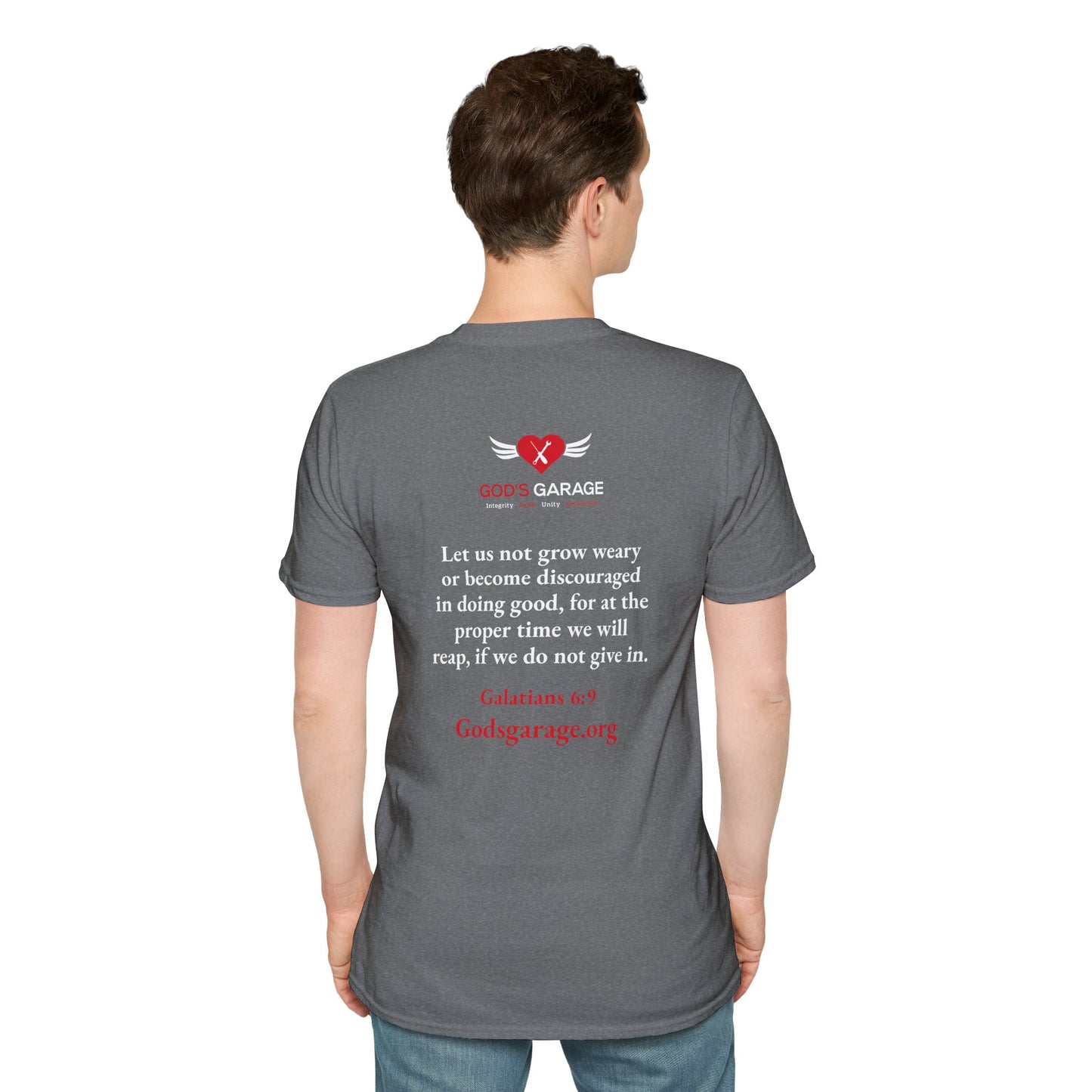 Unisex T-Shirt | Galatians 6:9